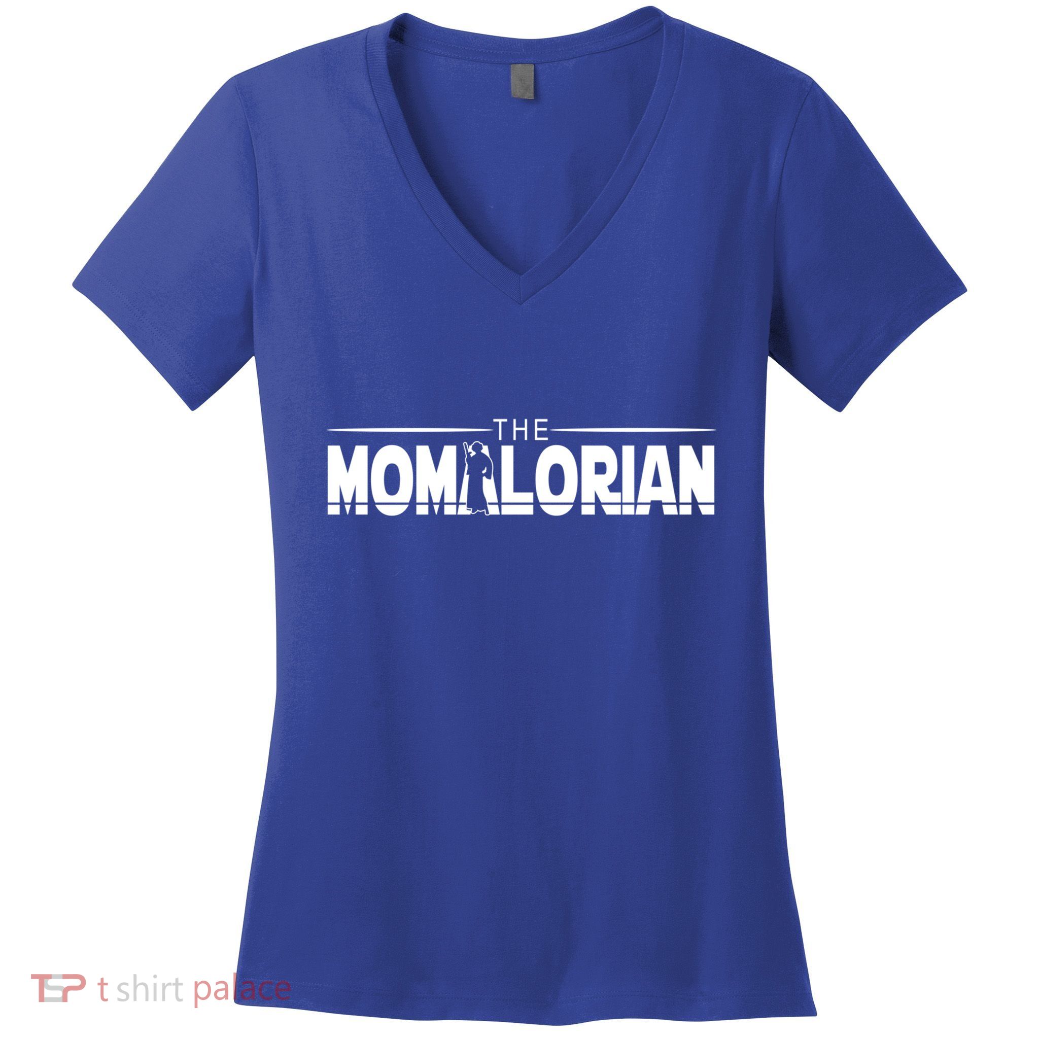The Momalorian Mom Appreciation Happy Mothers Day Mamas Funny Gift Women's V-Neck T-Shirt