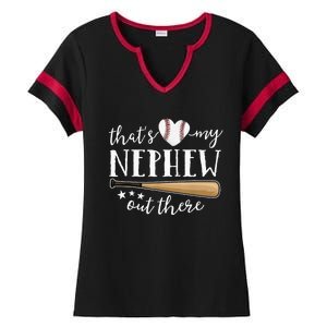 Thats My Nephew Out There Baseball Aunt Auntie Mothers Day Ladies Halftime Notch Neck Tee