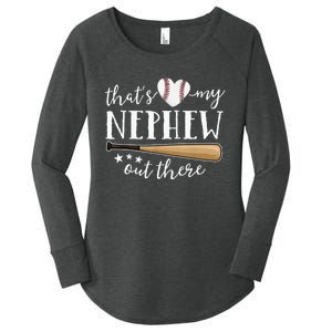 Thats My Nephew Out There Baseball Aunt Auntie Mothers Day Women's Perfect Tri Tunic Long Sleeve Shirt