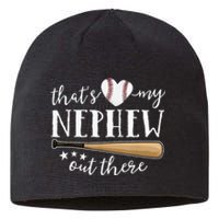 Thats My Nephew Out There Baseball Aunt Auntie Mothers Day Sustainable Beanie