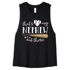 Thats My Nephew Out There Baseball Aunt Auntie Mothers Day Women's Racerback Cropped Tank