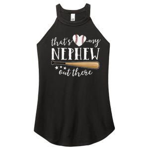 Thats My Nephew Out There Baseball Aunt Auntie Mothers Day Women's Perfect Tri Rocker Tank