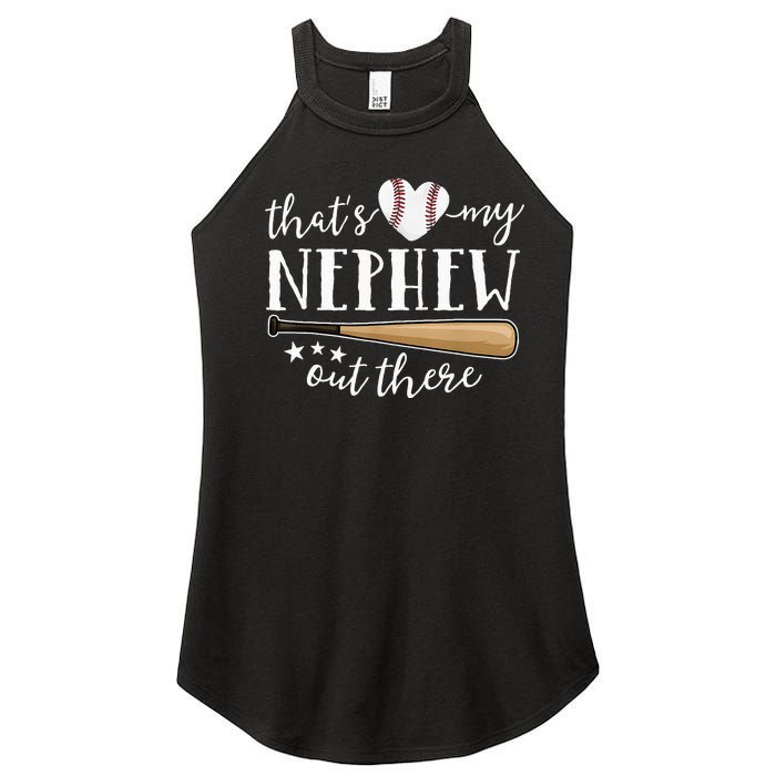 Thats My Nephew Out There Baseball Aunt Auntie Mothers Day Women's Perfect Tri Rocker Tank