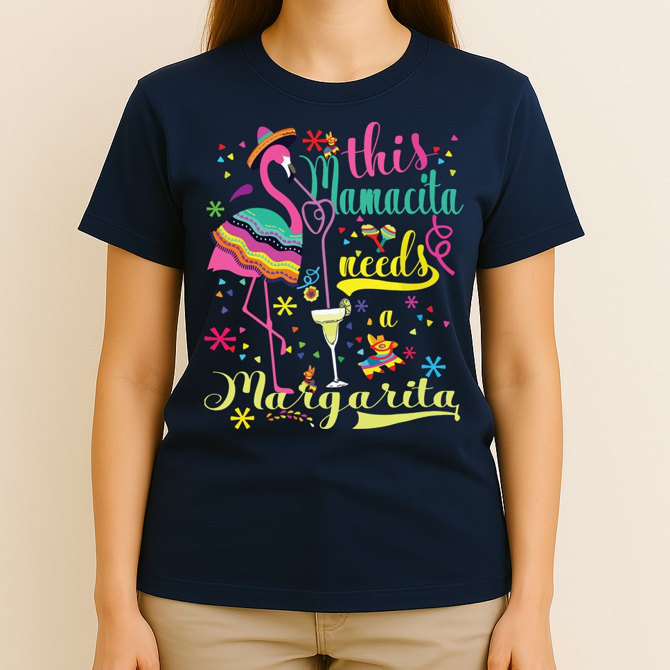 This Mamacita Needs A Margarita Cinco De Mayo Pink Flamingo T-Shirt