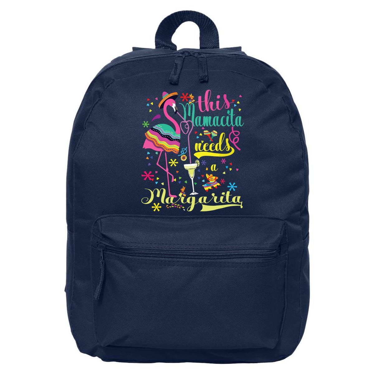 This Mamacita Needs A Margarita Cinco De Mayo Pink Flamingo 16 in Basic Backpack