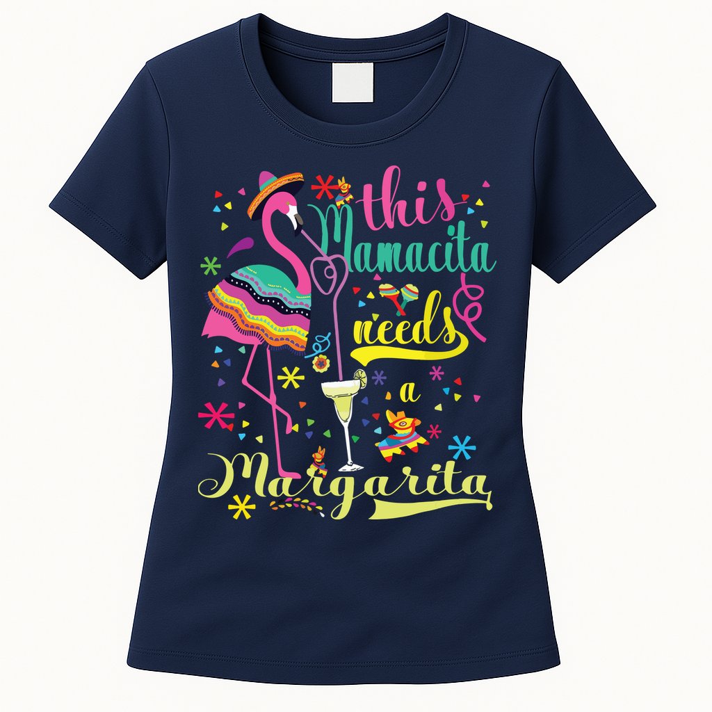 This Mamacita Needs A Margarita Cinco De Mayo Pink Flamingo Womens T-Shirt