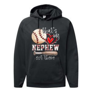 That's My Nephew Out There Baseball Aunt for Mothers Day Performance Fleece Hoodie