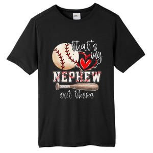 That's My Nephew Out There Baseball Aunt for Mothers Day Tall Fusion ChromaSoft Performance T-Shirt