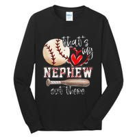 That's My Nephew Out There Baseball Aunt for Mothers Day Tall Long Sleeve T-Shirt