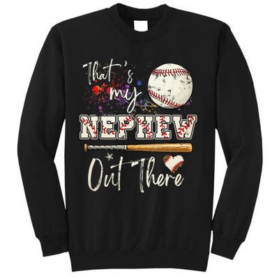 That's My Nephew Out There Baseball Aunt for Mothers Day Sweatshirt