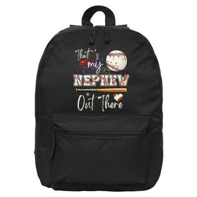 That's My Nephew Out There Baseball Aunt for Mothers Day 16 in Basic Backpack