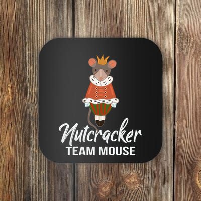 Team Mouse Nutcracker Christmas Dance Funny Soldier Coaster