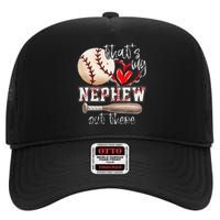 That's My Nephew Out There Baseball Aunt Auntie Mothers Day High Crown Mesh Back Trucker Hat