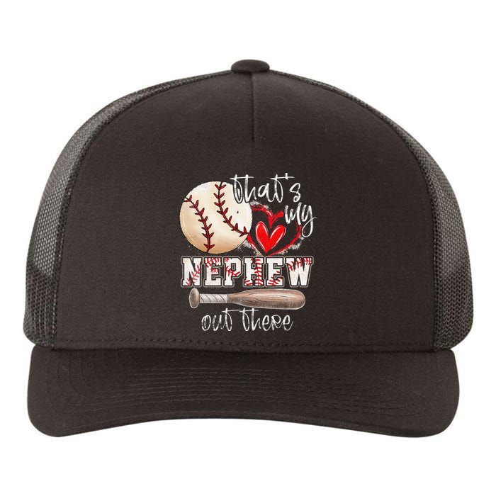 That's My Nephew Out There Baseball Aunt Auntie Mothers Day Yupoong Adult 5-Panel Trucker Hat