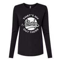 That's My Nephew Out There Baseball Aunt for Mothers Day Womens Cotton Relaxed Long Sleeve T-Shirt