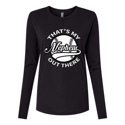 That's My Nephew Out There Baseball Aunt for Mothers Day Womens Cotton Relaxed Long Sleeve T-Shirt