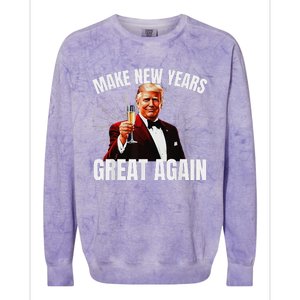 Trump Make New Year Great Again Happy New Years Eve Day 2025 Gift Colorblast Crewneck Sweatshirt