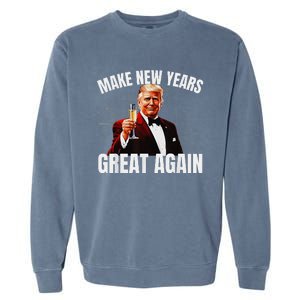 Trump Make New Year Great Again Happy New Years Eve Day 2025 Gift Garment-Dyed Sweatshirt