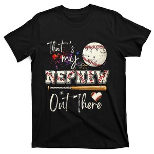 That's My Nephew Out There Baseball Aunt Auntie Mother's Day T-Shirt