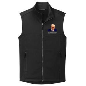 Trump Mugshot Never Surrender Funny Trump 2024 Collective Smooth Fleece Vest