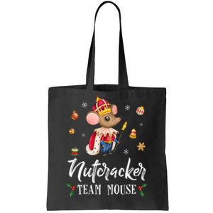 Team Mouse Nutcracker Christmas Dance Soldier Tote Bag