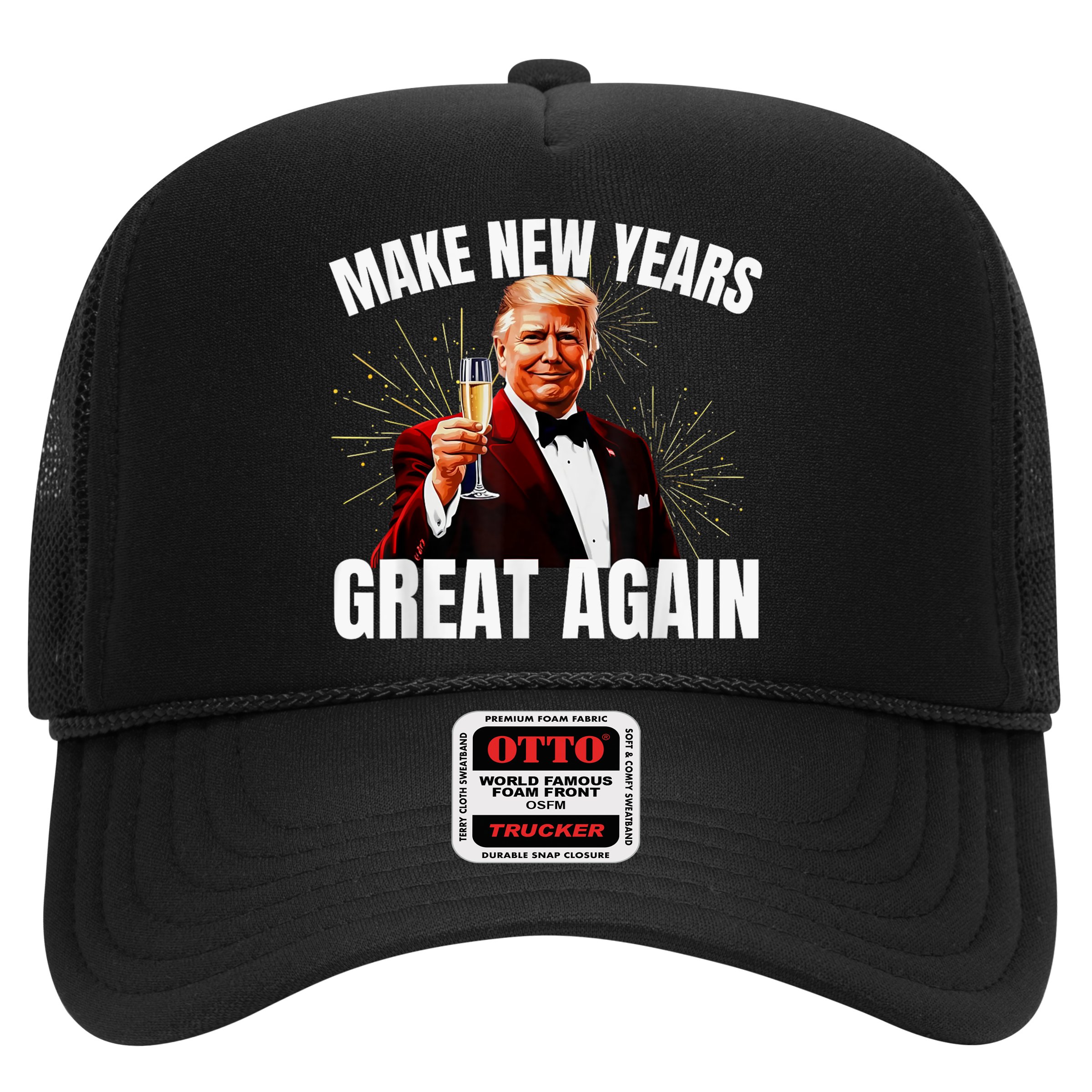 Trump Make New Year Great Again Happy New Years Eve Day 2025 Hat
