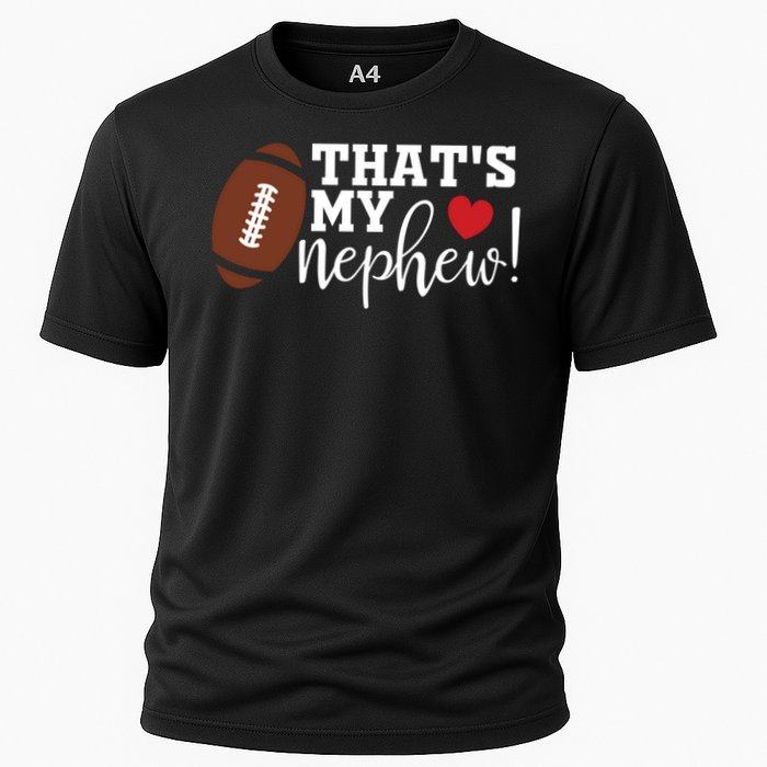 That's My Nephew Aunt Biggest Fan Football Game Day Cooling Performance Crew T-Shirt