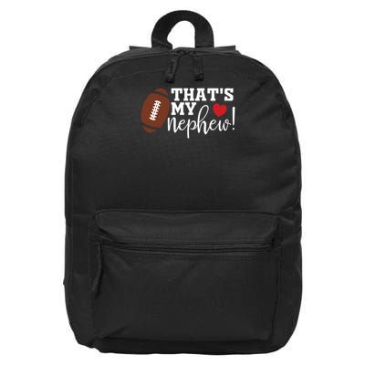 That's My Nephew Aunt Biggest Fan Football Game Day 16 in Basic Backpack