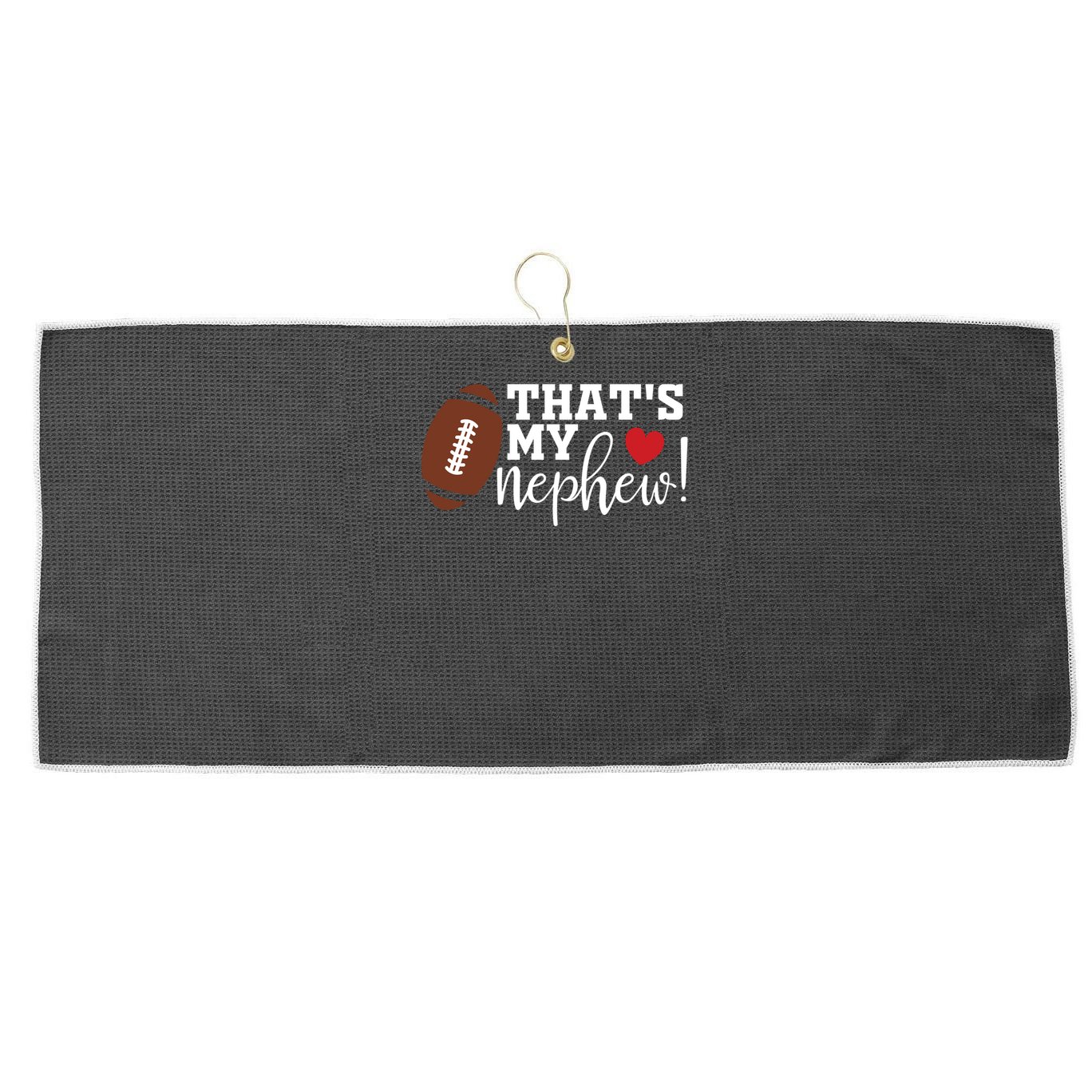 That's My Nephew Aunt Biggest Fan Football Game Day Large Microfiber Waffle Golf Towel
