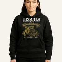 Tequila May Not Be The Answer But It’S Worth A Shot Hoodie