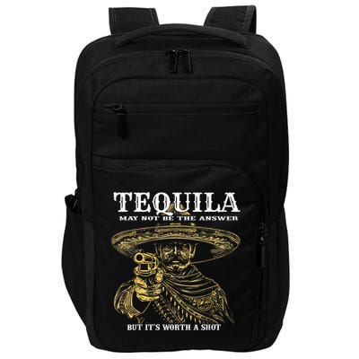 Tequila May Not Be The Answer But It’S Worth A Shot Impact Tech Backpack