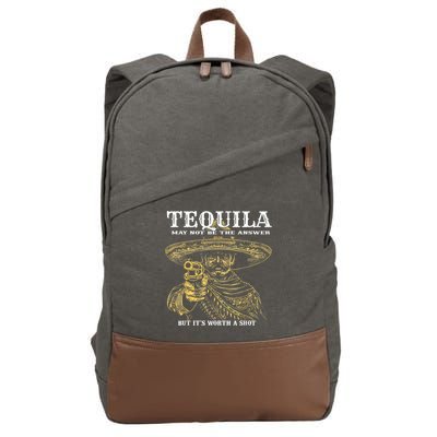 Tequila May Not Be The Answer But It’S Worth A Shot Cotton Canvas Backpack