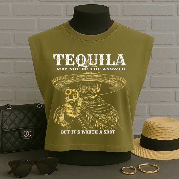 Tequila May Not Be The Answer But It’S Worth A Shot Garment-Dyed Women's Muscle Tee