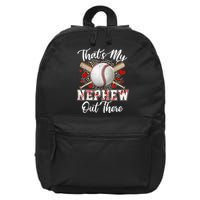 That's My Nephew Out There Baseball Aunt Auntie Mothers Day 16 in Basic Backpack