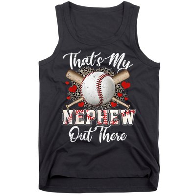 That's My Nephew Out There Baseball Aunt Auntie Mothers Day Tank Top