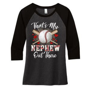 That's My Nephew Out There Baseball Aunt Auntie Mothers Day Women's Tri-Blend 3/4-Sleeve Raglan Shirt