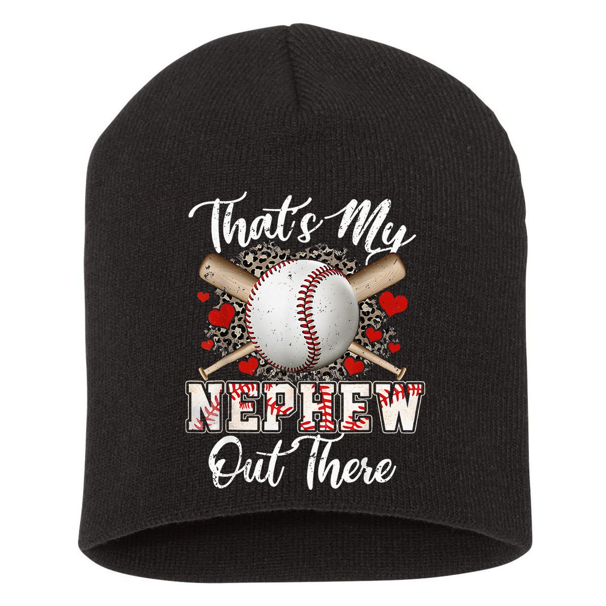 That's My Nephew Out There Baseball Aunt Auntie Mothers Day Short Acrylic Beanie