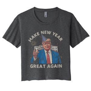 Trump Make New Year Great Again Happy New Years Eve Day 2025 Women's Crop Top Tee