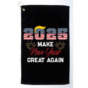 Trump Make New Year Great Again Happy New Years Eve Day 2025 Platinum Collection Golf Towel