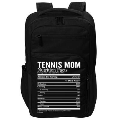 Tennis Mom Nutritional Facts Funny Gift Impact Tech Backpack