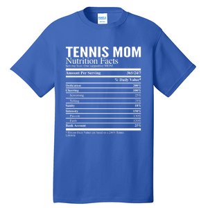 Tennis Mom Nutritional Facts Funny Gift Tall T-Shirt