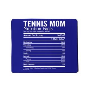 Tennis Mom Nutritional Facts Funny Gift Mousepad