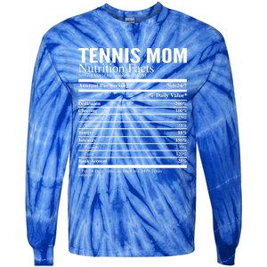 Tennis Mom Nutritional Facts Funny Gift Tie-Dye Long Sleeve Shirt