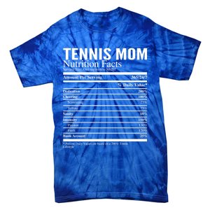 Tennis Mom Nutritional Facts Funny Gift Tie-Dye T-Shirt