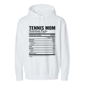 Tennis Mom Nutritional Facts Funny Gift Garment-Dyed Fleece Hoodie