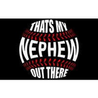 That's My Nephew Out There Baseball Aunt Auntie Mothers Day Bumper Sticker