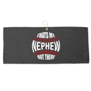 That's My Nephew Out There Baseball Aunt Auntie Mothers Day Large Microfiber Waffle Golf Towel