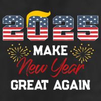 Trump Make New Year Great Again Happy New Years Eve Day 2025 Cool Comfort Performance Bucket Hat