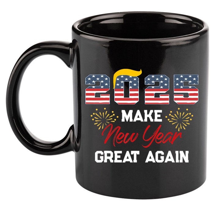 Trump Make New Year Great Again Happy New Years Eve Day 2025 11oz C Handle Ceramic Mug