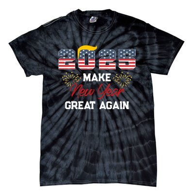 Trump Make New Year Great Again Happy New Years Eve Day 2025 Tie-Dye T-Shirt